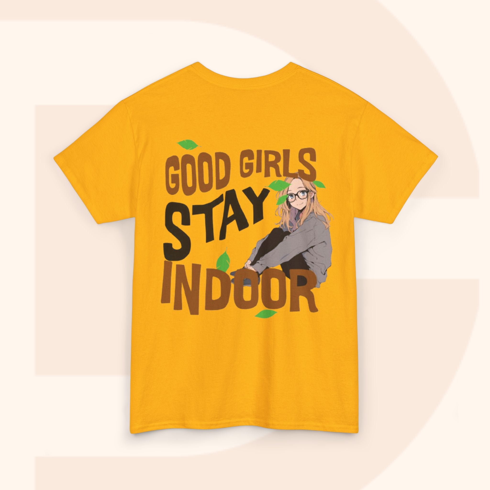 Stay Indoor Unisex Tee - Good Girls Stay Indoor Shirt