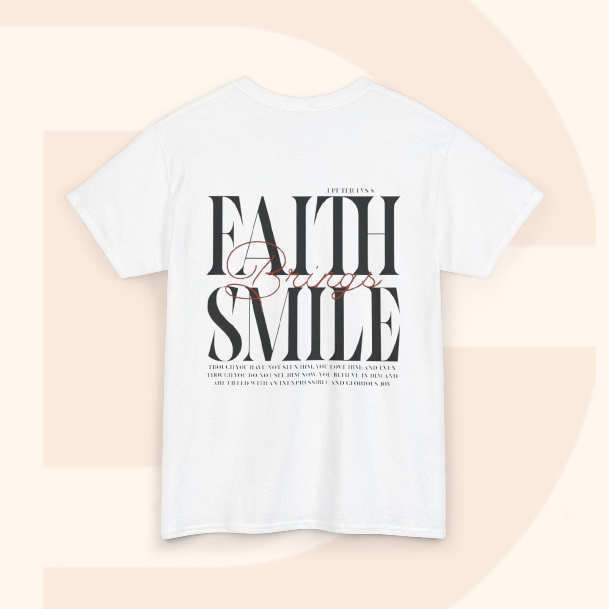 Faith Brings Smile Tee