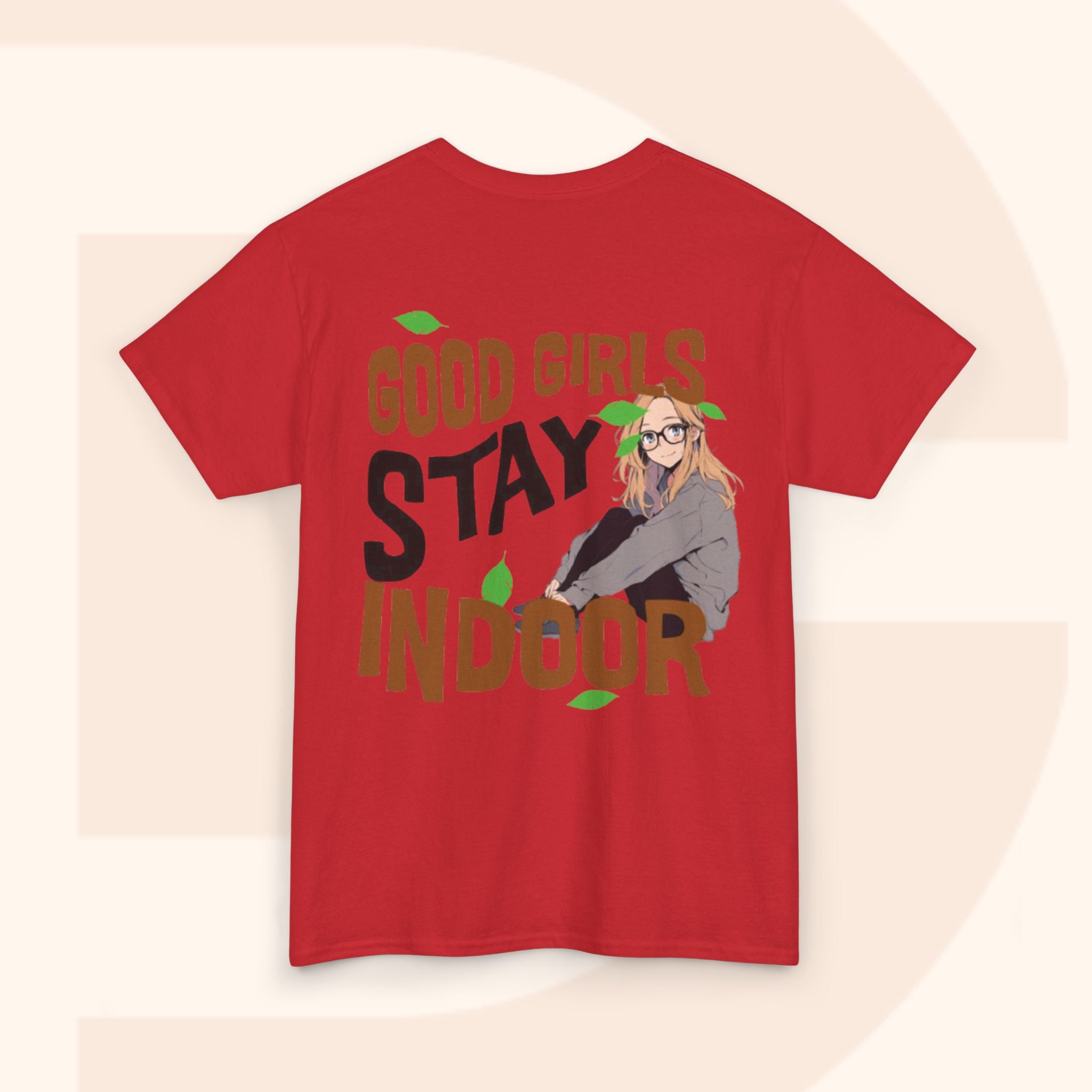 Stay Indoor Unisex Tee - Good Girls Stay Indoor Shirt