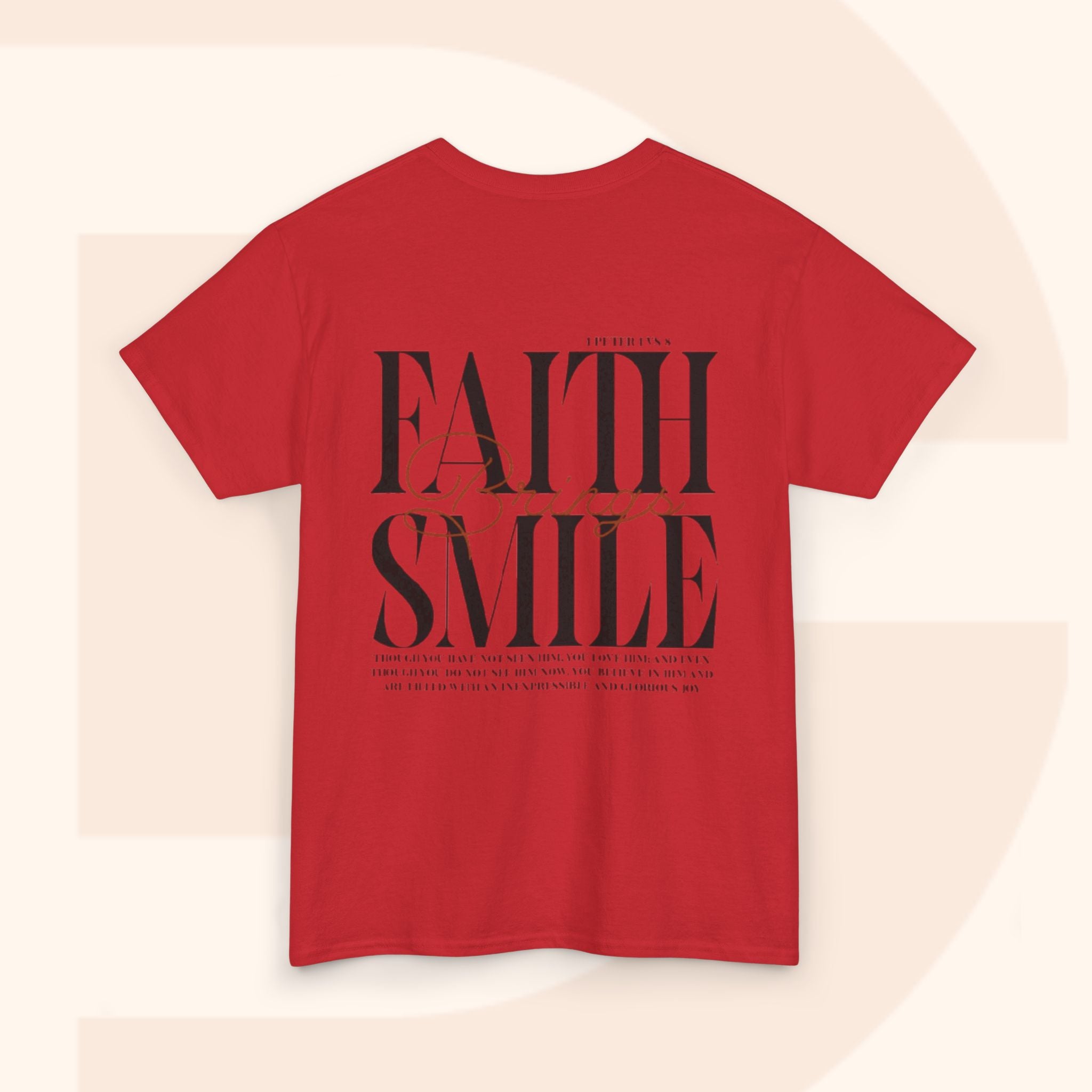 Faith Brings Smile Tee