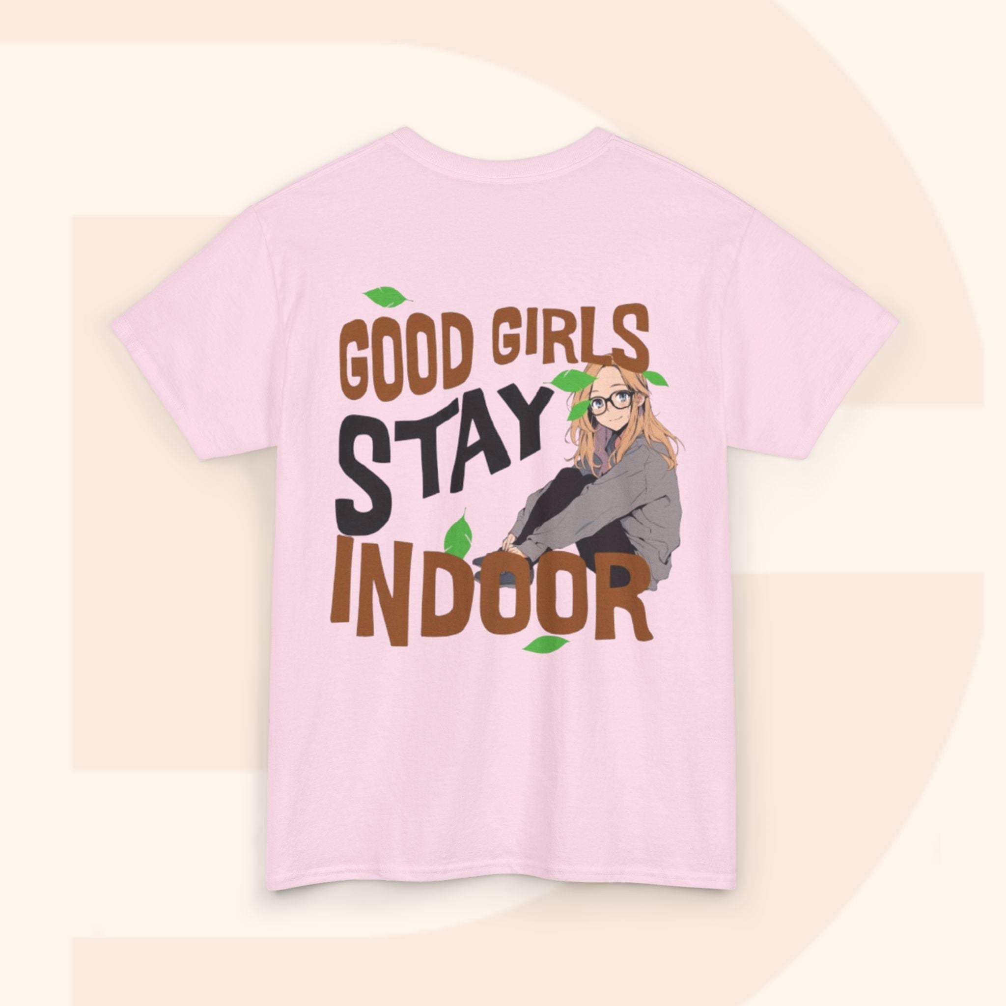 Stay Indoor Unisex Tee - Good Girls Stay Indoor Shirt