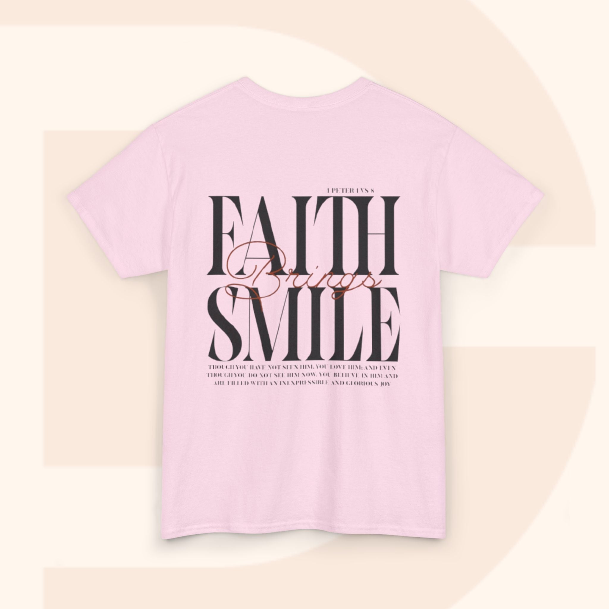 Faith Brings Smile Tee