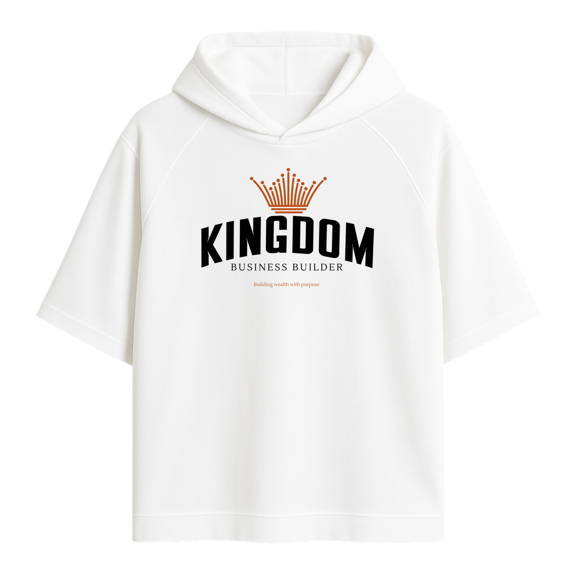 White hoodie with 'Kingdom Business Builder' text and crown graphic on a white background